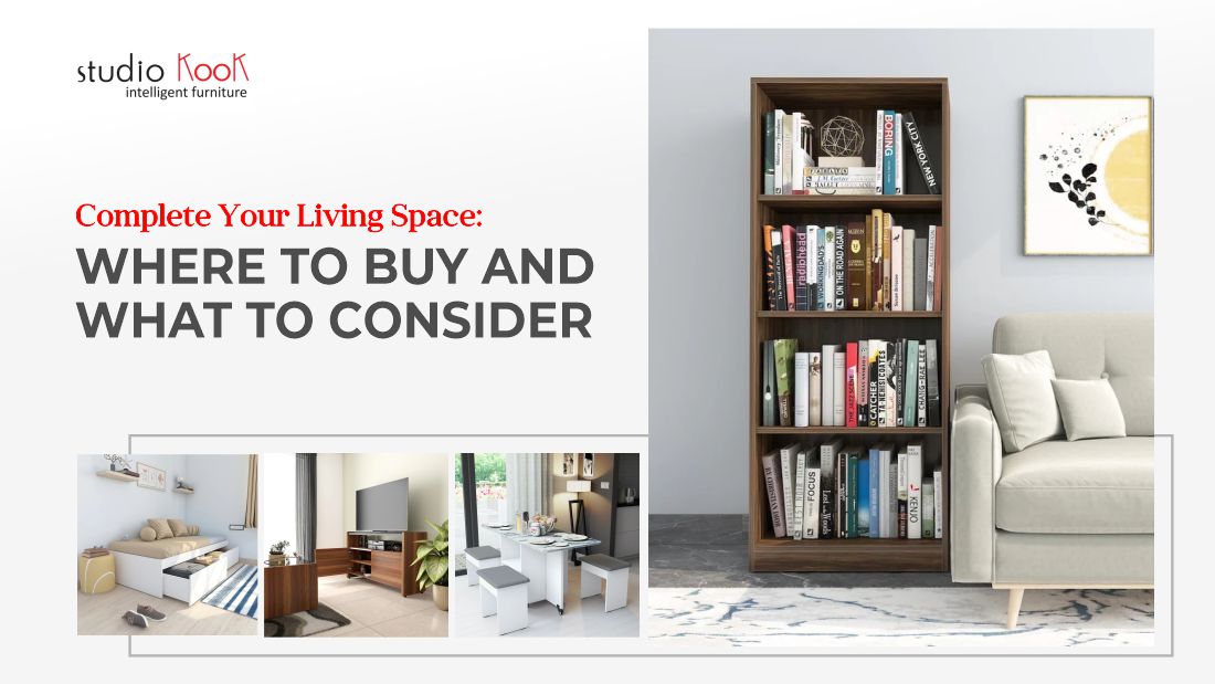 Complete Your Living Space: Where to Buy and What to Consider – StudioKook